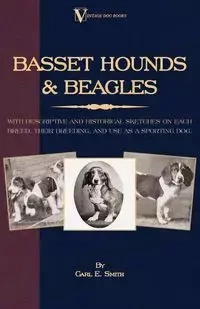 Basset Hounds & Beagles - Carl E. Smith