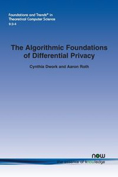 The Algorithmic Foundations of Differential Privacy - Cynthia Dwork