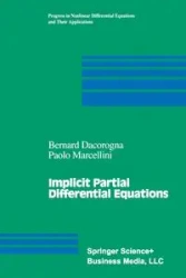 Implicit Partial Differential Equations - Bernard Dacorogna