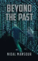 Beyond the past - Mansour Nidal