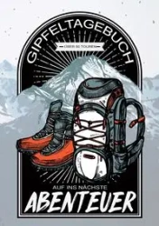Gipfeltagebuch - Auf ins nächste Abenteuer - Journals Hiking
