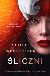 Śliczni - SCOTT WESTERFELD, Paulina Braiter