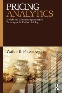Pricing Analytics - Walter R. Paczkowski