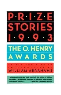 Prize Stories 1993 - William Abrahams