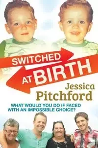 Switched at Birth - Jessica Pitchford