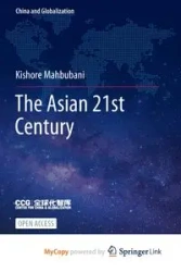 The Asian 21st Century - Mahbubani Kishore