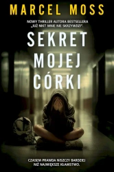 Sekret mojej córki wyd. specjalne - Marcel Moss