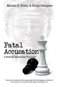 Fatal Accusation - Marian K. Riedy