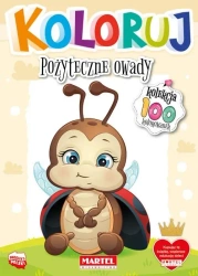 Koloruj - Pożyteczne owady - praca zbiorowa