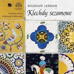Klechdy sezamowe Audiobook - Bolesław Leśmian