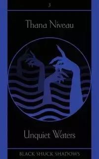 Unquiet Waters - Niveau Thana