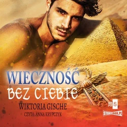 audiobook Wieczność bez Ciebie - Wiktoria Gische