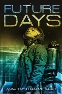 Future Days - Christopher Nuttall