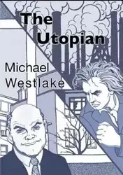 The Utopian - Michael Westlake