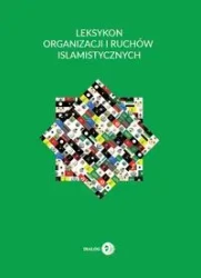 Leksykon organizacji i ruchów islamistycznych - Krzysztof Izak