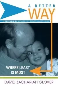 A Better Way - David Zachariah Glover