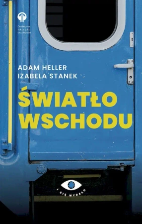Światło Wschodu - Adam Heller, Izabela Stanek