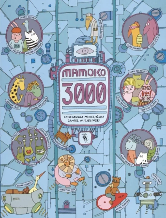 Mamoko 3000 wyd. 2 - Aleksandra Mizielińska