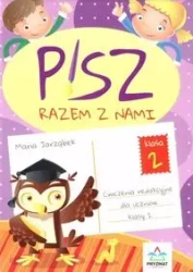 Pisz razem z nami 2 - Maria Jarząbek