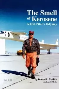 The Smell of Kerosene - Mallick Donald L.