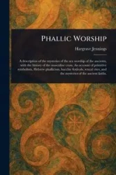 Phallic Worship - Jennings Hargrave