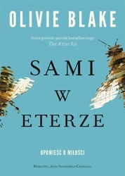 Sami w eterze - Blake Olivie, Anna Standowicz-Chojnacka
