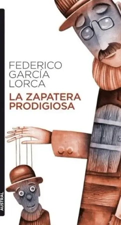 Zapatera Prodigiosa - Federico Garcia Lorca