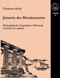 Jenseits der Moralsysteme - Christiane Herde