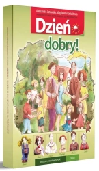 Dzień dobry! podręcznik A1 cz.1 - Aleksandra Janowska, Magdalena Pastuchowa