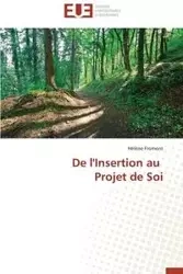 De l'insertion au   projet de soi - FROMONT-H
