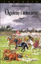 Ogniem i mieczem T.1 - Henryk Sienkiewicz
