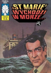 Kapitan Żbik T.50 St. Marie Wychodzi w morze - praca zbiorowa