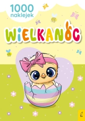 Wielkanoc. 1000 naklejek - opracowanie zbiorowe