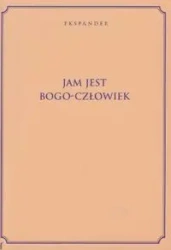 Jam Jest Bogo-Człowiek - Ekspander