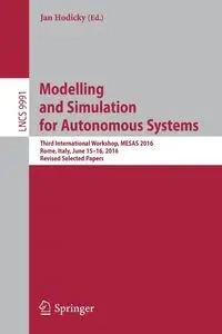 Modelling and Simulation for Autonomous Systems - Hodicky Jan