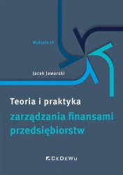 Teoria i praktyka zarządzania finansami.. w.4 - Jacek Jaworski