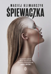 Śpiewaczka - Maciej Klimarczyk