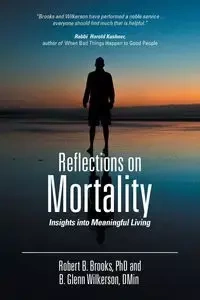 Reflections on Mortality - Glenn Wilkerson
