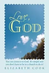 Love, God - Elizabeth Cook