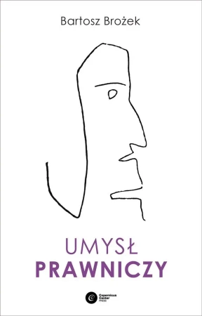 Umysł prawniczy - Bartosz Brożek