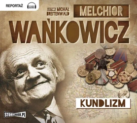 audiobook Kundlizm - Melchior Wankowicz