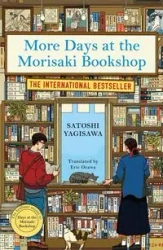 More Days at the Morisaki Bookshop - Yagisawa Satoshi