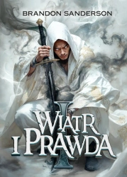 Archiwum Burzowego Światła T.5 Wiatr i Prawda cz.1 - Brandon Sanderson
