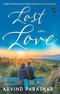 Lost in Love - Parashar Arvind