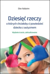 Dziesięć rzeczy, o których chciałoby ci... - Ellen Notbohm