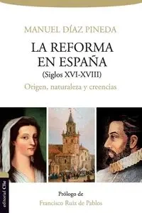 Reforma en España (s.XVI-XVIII) - Manuel Pineda Diaz
