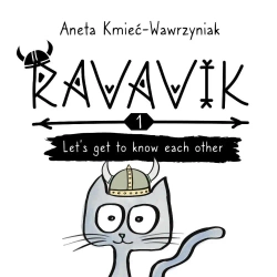 Ravavik T.1 Lets get to know each other - Aneta Kmieć-Wawrzyniak