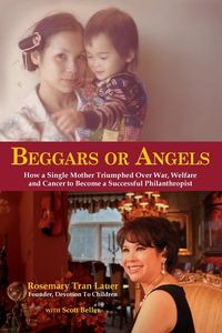 Beggars or Angels - Rosemary Tran Lauer