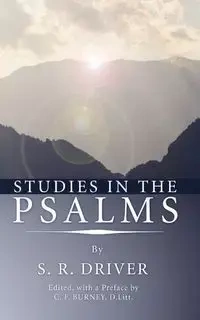 Studies in the Psalms - Samuel R. Driver