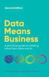 Data Means Business - Foster Jason